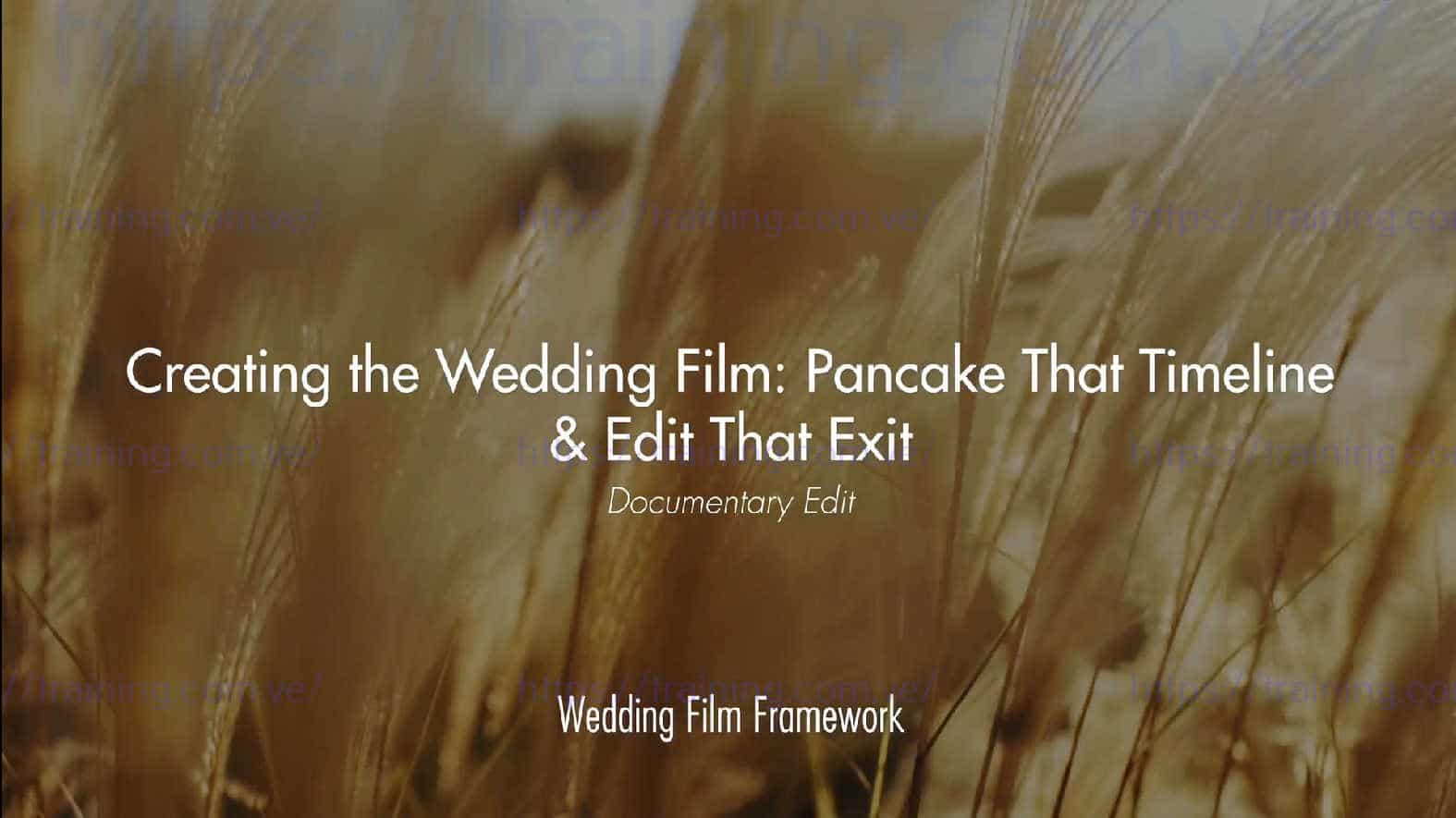 Wedding Film Framework by Matt Johnson 1