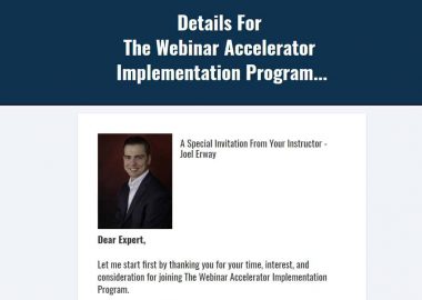 Webinar Accelerator Implementation Program by Joel Erway