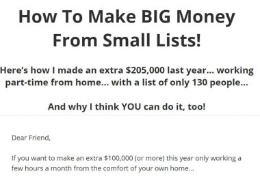 How To Make Big Money From Small Lists