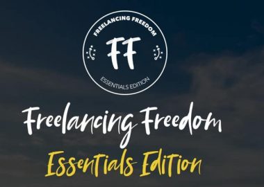 Freelancing Freedom Essentials Edition by Brad Hussey