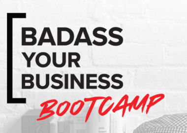 Badass Your Business Bootcamp by Pia Silva