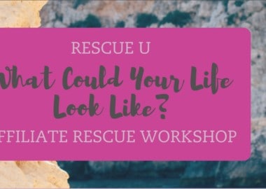 Affiliate Rescue Workshop by Megan Dixon